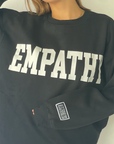 Empathy Always Crewneck by The Mayfair Group